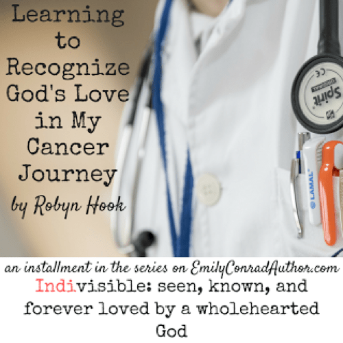 Indivisible: Learning to Recognize God’s Love in My Cancer&nbsp;Journey